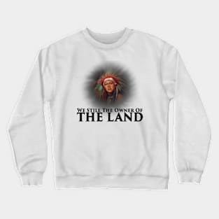 THE LAND Crewneck Sweatshirt